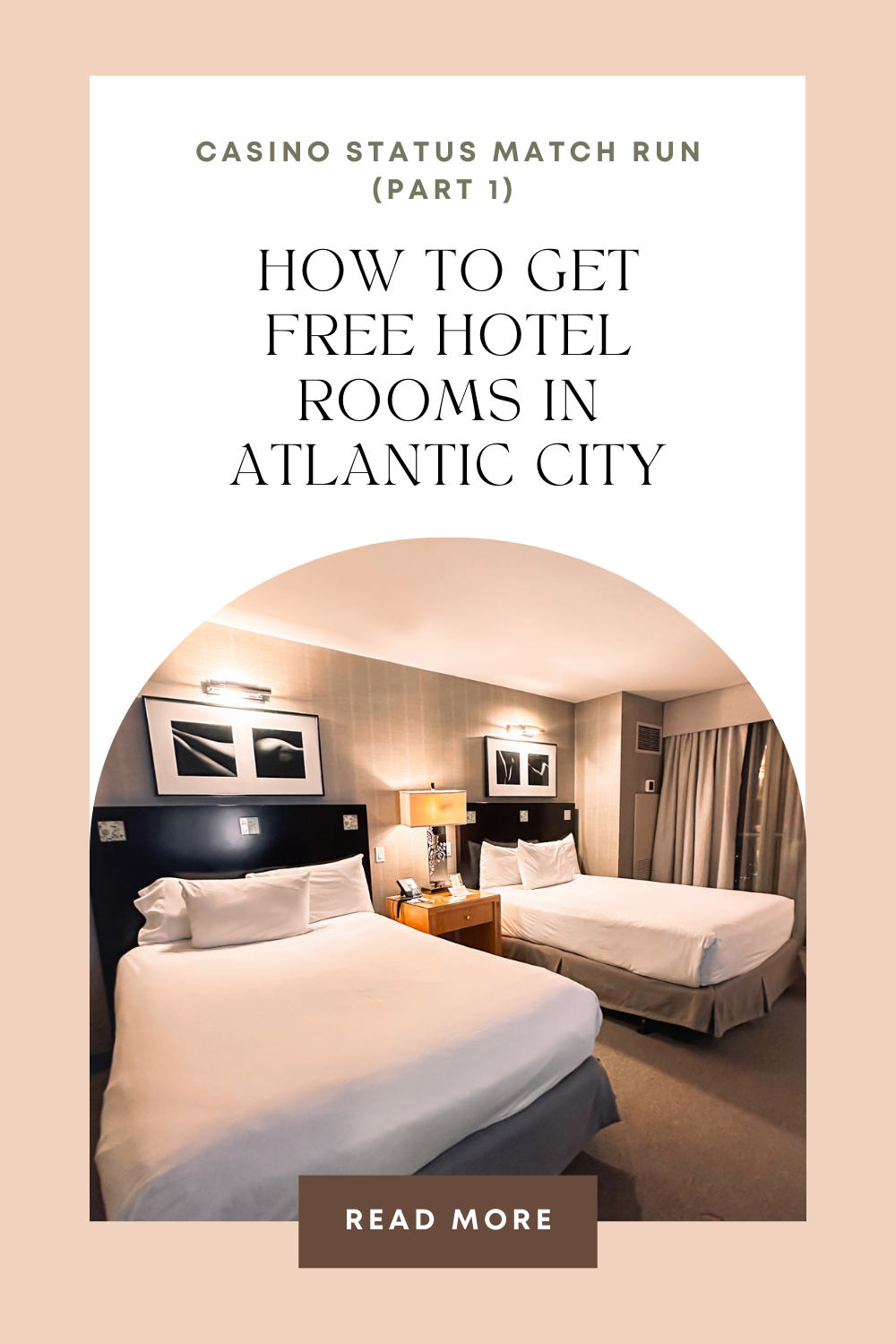 Casino Status Match Run (Step 1): Free Hotel Rooms in Atlantic City