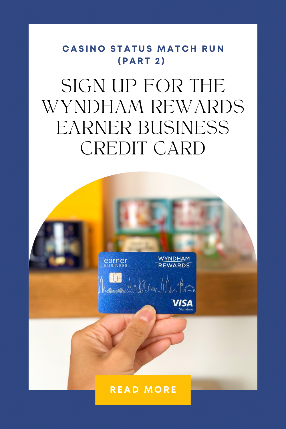 Casino Status Match Run (Part 2): Wyndham Rewards Earner Business Credit Card